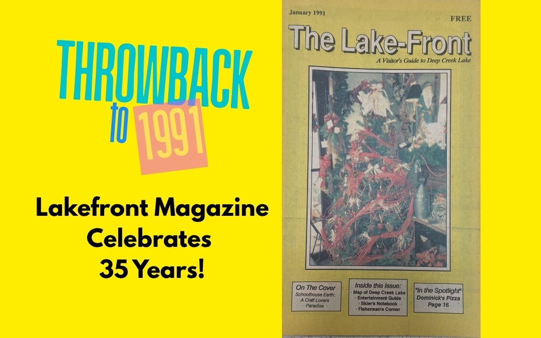 Lakefront Magazine Celebrates 35 Years at Deep Creek Lake, MD